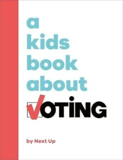 Penguin Random House A Kids Book About Voting(A Kids Book About Voting)