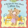 A Recipe For How Much I Miss You(A Recipe For How Much I Miss You)