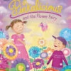Harper Collins Pinkalicious And The Flower Fairy(Pinkalicious And The Flower Fairy)
