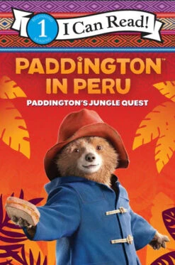 Harper Collins Paddington In Peru: Paddington's Jungle Quest(Paddington In Peru Paddingtons Jungle Quest)