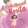 Harper Collins A Girl Named Rosita(A Girl Named Rosita)