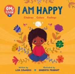 Harper Collins Om Child: I Am Happy(Om Child I Am Happy)