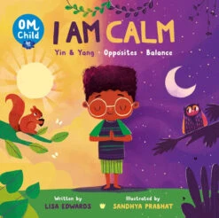 Harper Collins Om Child: I Am Calm(Om Child I Am Calm)
