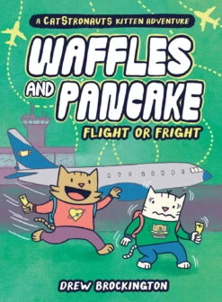 Waffles And Pancake: Flight Or Fright(Waffles And Pancake Flight Or Fright)