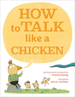 Penguin Random House How To Talk Like A Chicken(How To Talk Like A Chicken)