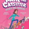 Penguin Random House Katie The Catsitter: Secrets And Sidekicks(Katie The Catsitter Secrets)