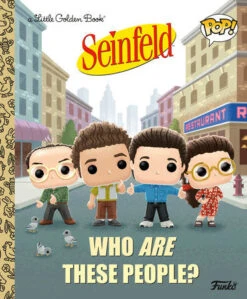Penguin Random House Who Are These People? Seinfeld - Funko Pop | Little Golden Book(Who Are These People Little Golden Book)