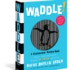 Waddle!(Waddle)
