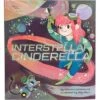 Chronicle Books Interstellar Cinderella(Interstellar Cinderella)