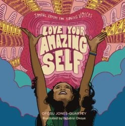 Love Your Amazing Self(Love Your Amazing Self)