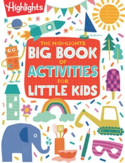 Penguin Random House The Highlights Big Book Of Activities For Little Kids | Highlights(Big Book Of Activities Little Kids Highlights)