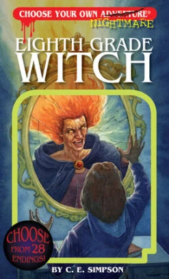 Penguin Random House Choose Your Own Adventure: Eighth Grade Witch(Choose Your Own Adventure Eighth Grade Witch)