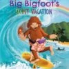 Penguin Random House Choose Your Own Adventure: Big Bigfoot's Secret Vacation(Big Bigfoots Secret Vacation Cyoa)