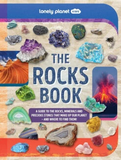 Lonely Planet Kids The Rocks Book(Lonely Planet Kids The Rocks Book)