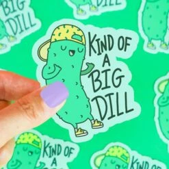 Kind Of A Big Dill Vinyl Sticker | Turtle's Soup(Kind Of A Big Dill Vinyl Sticker)