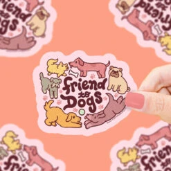 Friend To Dogs Vinyl Sticker | Turtle's Soup(Friend To Dogs Vinyl Sticker Turtles Soup)