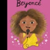 Beyonce | Little People, BIG DREAMS(Beyonce Little People Big Dreams)