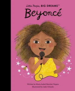 Beyonce | Little People, BIG DREAMS(Beyonce Little People Big Dreams)