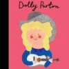 Dolly Parton | Little People, BIG DREAMS(Dolly Parton Little People Big Dreams)