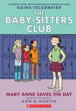 Scholastic The Baby-Sitters Club 3 - Mary Anne Saves The Day(The Baby Sitters Club 3 Mary Anne Saves The Day)
