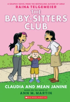 Scholastic The Baby-Sitters Club 4 - Claudia And Mean Janine(The Baby Sitters Club 4 Claudia And Mean Janine)