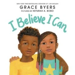 Harper Collins I Believe I Can(I Believe I Can 1)