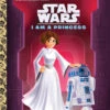 Penguin Random House Little Golden Book I Am A Princess (Star Wars)(Little Golden Book I Am A Princess Star Wars)