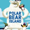Polar Bear Island(Polar Bear Island)