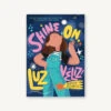 Chronicle Books Shine On, Luz Veliz!(Shine On Luz Veliz)