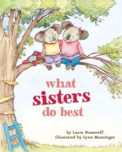Chronicle Books What Sisters Do Best(What Sisters Do Best)