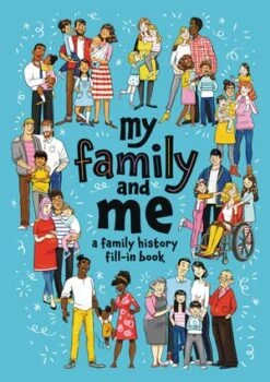 Harper Collins My Family And Me A Family History Fill-In Book(My Family And Me A Family History Fill In Book)