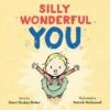 Harper Collins Silly Wonderful You(Silly Wonderful You)